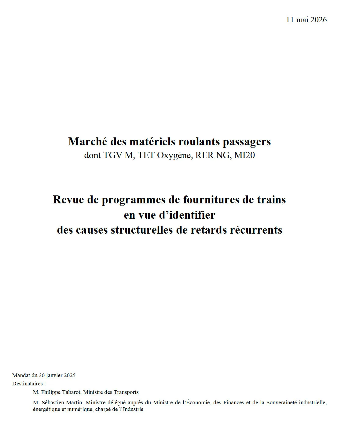 Synthèse du rapport sur les causes structurelles des retards de livraison de trains industrie ferroviaire Synthèse du rapport sur les causes structurelles des retards de livraison de trains industrie ferroviaire